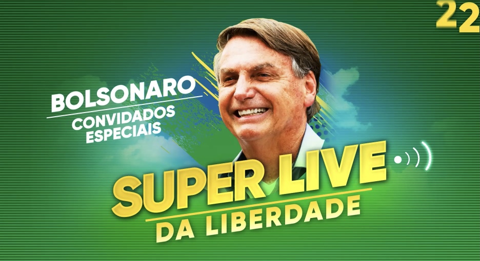 AO VIVO: Super Live da Liberdade com Jair Bolsonaro e Convidados